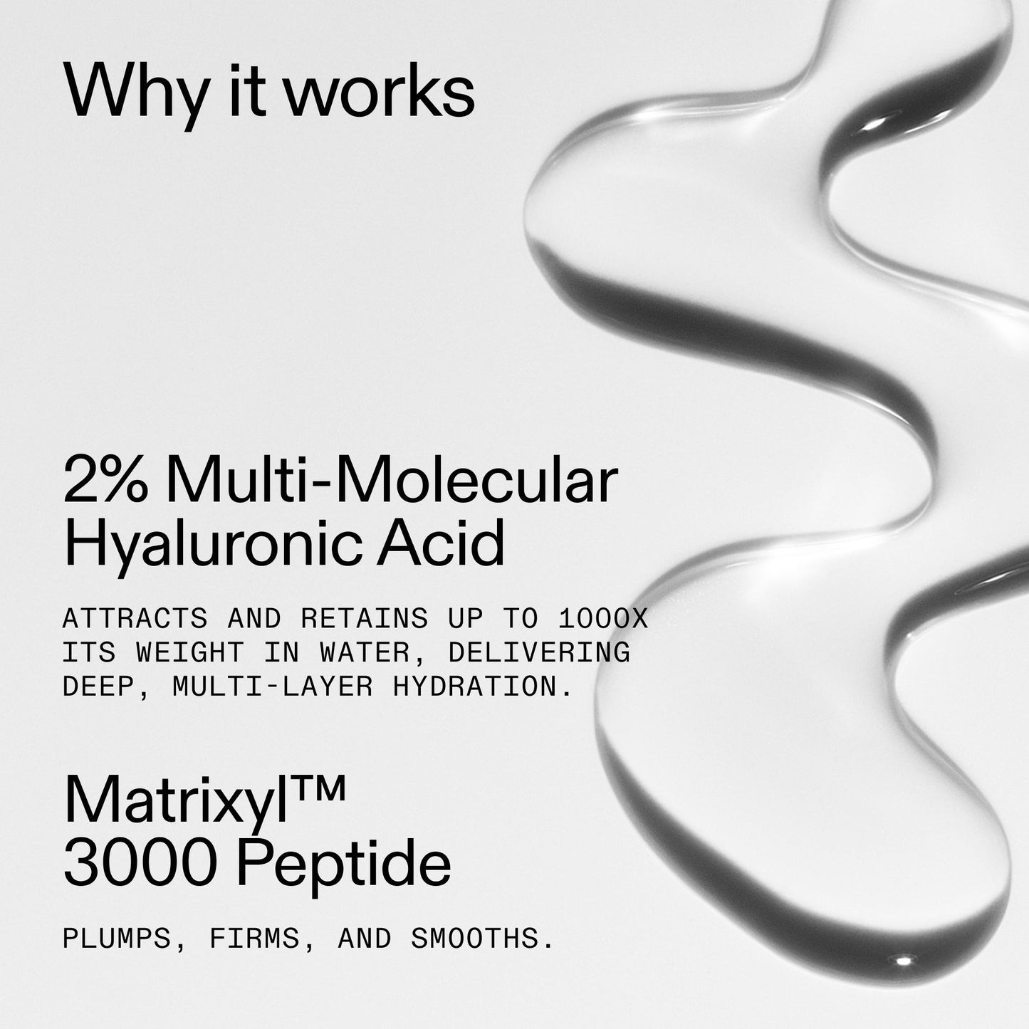hyaluronic-acid-serum-60ml-duo-j1 Hyaluronic_Acid_Why_it_works_2000x2000_US_319f7f61-5d8f-4099-99f3-62d084ba6f44.jpg